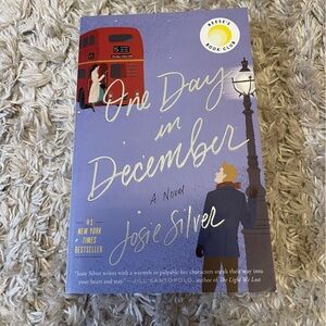 One Day In December by Josie Silver